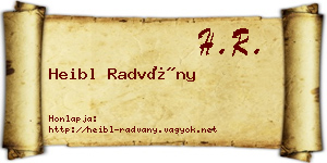 Heibl Radvány névjegykártya